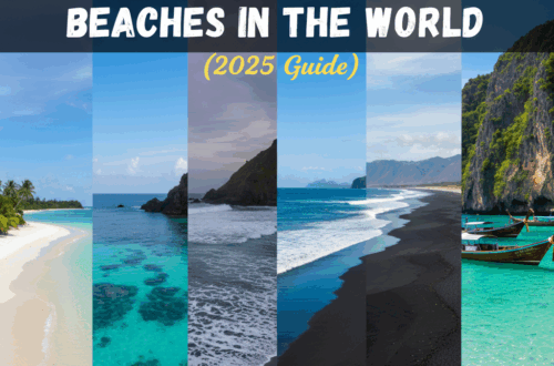 Top 10 Most Beautiful Beaches in the World (2025 Guide)